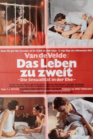 Van de Velde: Das Leben zu zweit - Sexualität in der Ehe's poster