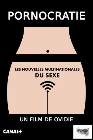 Pornocracy: The New Sex Multinationals's poster