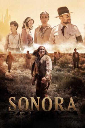 Sonora, the Devil's Highway's poster
