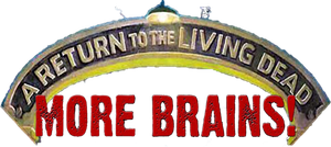 More Brains! A Return to the Living Dead's poster