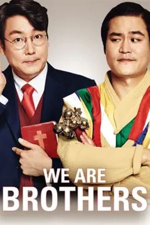 We Are Brothers's poster