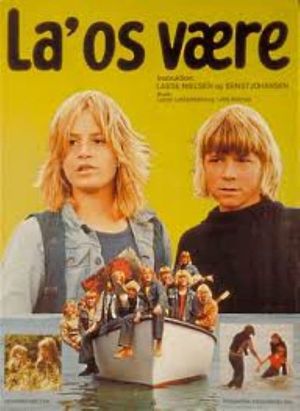 Leave Us Alone's poster