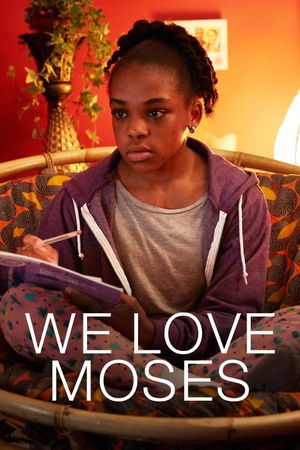 We Love Moses's poster