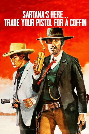 Sartana's Here... Trade Your Pistol for a Coffin's poster