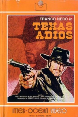 Texas, Adios's poster