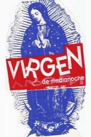 Virgen de medianoche's poster