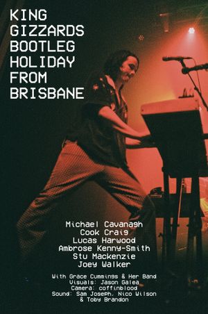 KING GIZZARDS BOOTLEG HOLIDAY FROM BRISBANE's poster