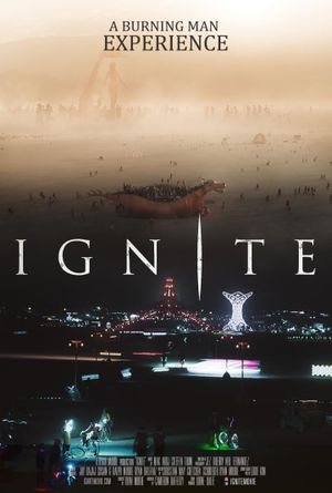 Ignite: A Burning Man Experience's poster