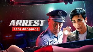 Arrest Yang Qiangqiang's poster