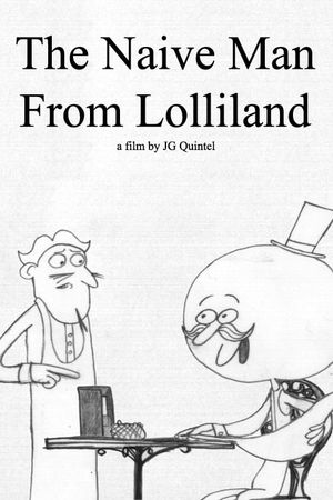 The Naive Man From Lolliland's poster