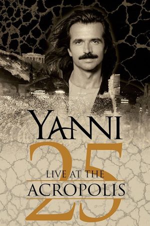 Yanni: Live at the Acropolis's poster image