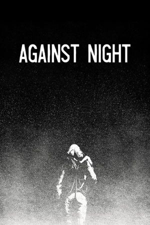 Against Night's poster image