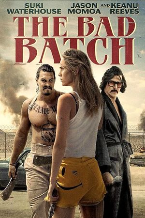 The Bad Batch's poster