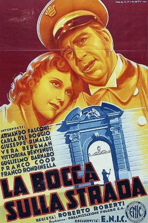 La bocca sulla strada's poster