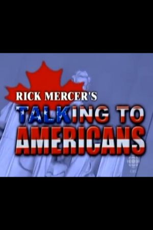 Talking to Americans's poster
