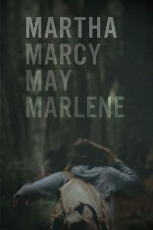 Martha Marcy May Marlene's poster