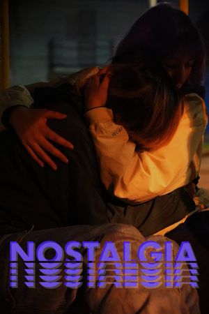 Nostalgia's poster