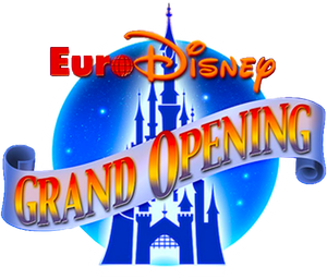 The Grand Opening of Euro Disneyland's poster