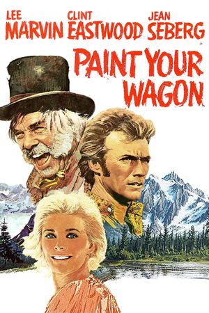 Paint Your Wagon's poster