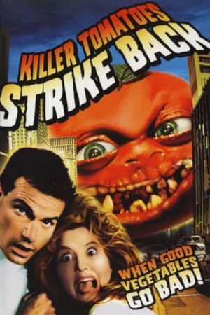 Killer Tomatoes Strike Back!'s poster