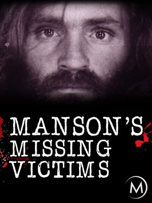 Manson's Missing Victims's poster image