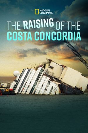 Raising the Costa Concordia's poster