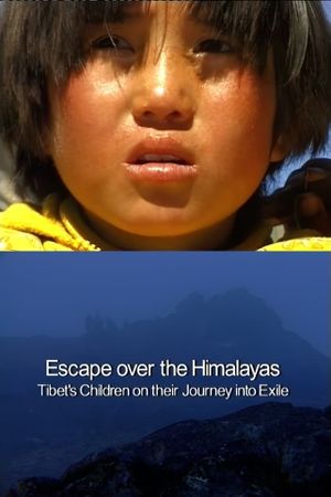 Escape over the Himalaya's poster