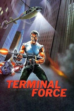 Terminal Force's poster