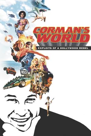 Corman's World: Exploits of a Hollywood Rebel's poster