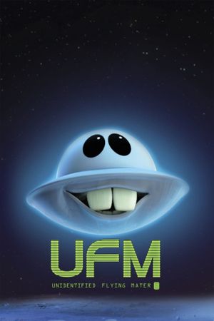 Unidentified Flying Mater's poster