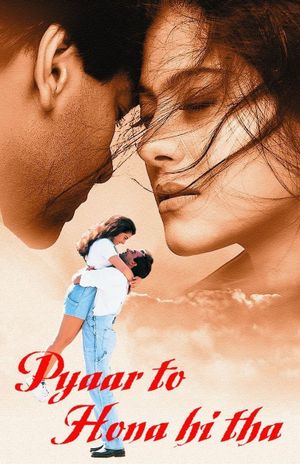 Pyaar To Hona Hi Tha's poster