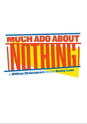The Public's Much Ado About Nothing's poster