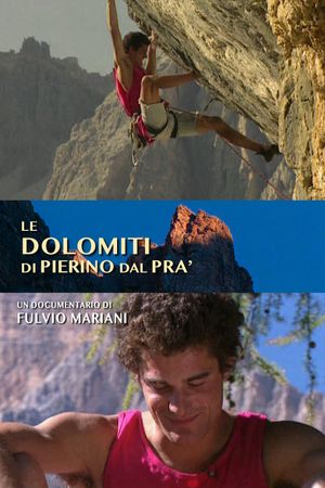 Le Dolomiti di Pierino Dal Prà's poster