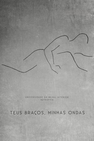 Teus Braços, Minhas Ondas's poster