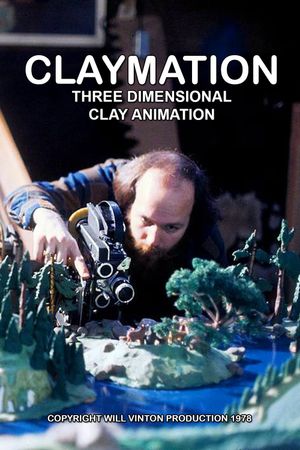 Claymation: Three Dimensional Clay Animation's poster