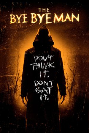 The Bye Bye Man's poster