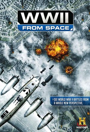 WWII From Space's poster