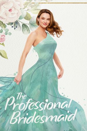 The Professional Bridesmaid's poster