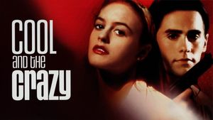 Cool and the Crazy's poster