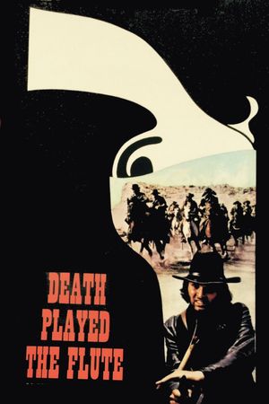 Death Played the Flute's poster