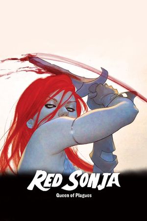 Red Sonja: Queen of Plagues's poster
