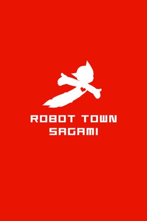 Robot Town Sagami 2028's poster