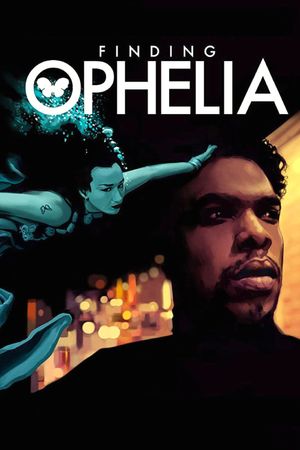 Finding Ophelia's poster