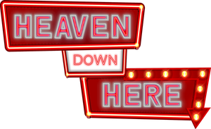 Heaven Down Here's poster