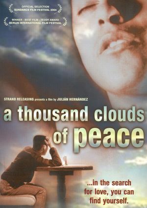 A Thousand Clouds of Peace's poster