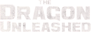 The Dragon Unleashed's poster