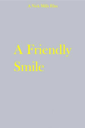 A Friendly Smile's poster