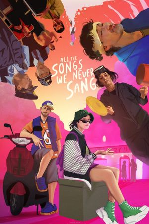 All the Songs We Never Sang's poster