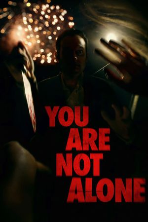 You Are Not Alone's poster