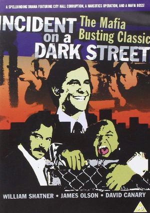 Incident on a Dark Street's poster
